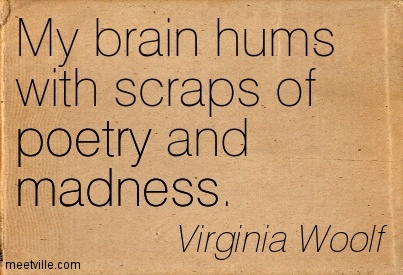 Quotation-Virginia-Woolf-madness-poetry-Meetville-Quotes-40121